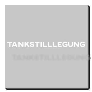 Tankstilllegung im Raum 85293 Reichertshausen